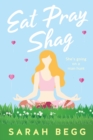 Image for Eat Pray Shag