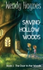 Image for Saving Hollow Woods