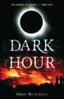 Image for Dark Hour (Book Three of The Coming Evil)
