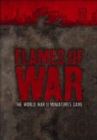 Image for Flames of War : The World War II Miniatures Game : Version 3 : WITH &quot;Rulebook&quot; AND &quot;Forces&quot; AND &quot;Hobby&quot;