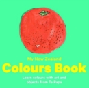 Image for New Zealand Colours : Learn colours with art and objects from Te Papa