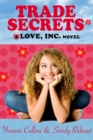 Image for Trade Secrets (A fun, contemporary romance about the cutthroat love business)