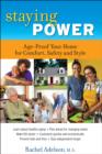 Image for Staying Power: Age-Proof Your Home for Comfort, Safety and Style