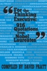 Image for For the Thinking Executive: 916 Quotations from Nobel Laureates