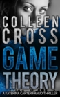 Image for Game Theory: A Katerina Carter Fraud Thriller