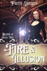 Image for Fire and Illusion