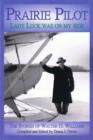 Image for Prairie Pilot: Lady Luck Was On My Side; The Stories of Walter D. Williams