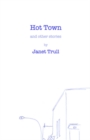 Image for Hot town and other stories