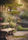Image for Letters from the Gardener