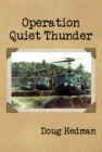 Image for Operation Quiet Thunder