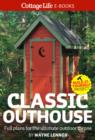Image for Classic Outhouse: Full plans for the ultimate outdoor throne