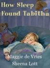 Image for How Sleep Found Tabitha