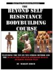 Image for Beyond Self Resistance Bodybuilding Course