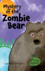Image for Mystery of the Zombie Bear