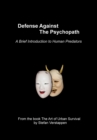 Image for Defense Against the Psychopath