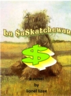 Image for La $a$katchewan [Saskatchewan}