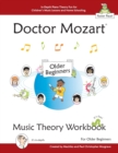 Image for Doctor Mozart Music Theory Workbook for Older Beginners