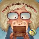 Image for Flapjack Floyd&#39;s Flooglebinder