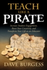 Image for Teach Like a Pirate