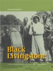 Image for Black Livingstone: a true tale of adventure in the Nineteenth Century Congo
