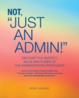 Image for Not &quot;Just an Admin!&quot;