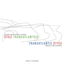 Image for Transatlantic Style/Stile Transatlantico