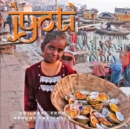 Image for Jyoti, The Girl from Varanasi: Children from Around the World