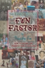 Image for Family History Fun Factor: How to Gather and Preserve Family Folklore