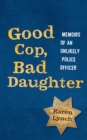 Image for Good Cop, Bad Daughter