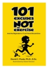 Image for 101 Excuses Not to Exercise