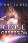 Image for Close Obsession (The Krinar Chronicles: Volume 2)