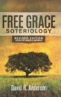 Image for Free Grace Soteriology