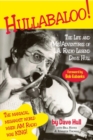Image for Hullabaloo!: The Life and (Mis)Adventures of L.A. Radio Legend Dave Hull