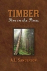 Image for Timber; Fire in the Pines