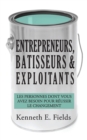 Image for Entrepreneurs, Batisseurs, et Exploitants