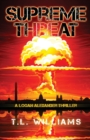 Image for Supreme Threat - A Logan Alexander Thriller