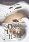 Image for There is a Mouse That Is Haunting Our House