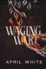 Image for Waging War