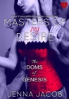 Image for Masters of My Desire (The Doms of Genesis, Book 2)