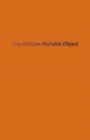 Image for Gay Outlaw: Mutable Object