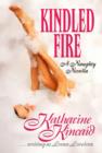 Image for Kindled Fire: A Naughty Novella