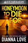 Image for Honeymoon To Die For