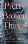 Image for Pretty Broken Things