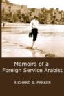 Image for Memoirs of A Foreign Service Arabist