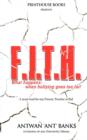 Image for F.I.T.H; What Happens; When Bullying Goes Too Far!