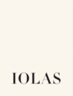 Image for Alexander the Great - the Iolas Gallery, 1955-1987