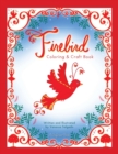 Image for Firebird Coloring &amp; Craft Book