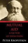 Image for Mutual aid  : a factor of evolution