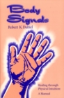 Image for Body Signals: Healing through Physical Intuition