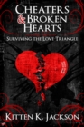 Image for Cheaters &amp; Broken Hearts: Surviving the Love Triangle